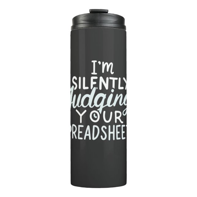 Garrafa Térmica Contador julgando suas planilhas (Frente)