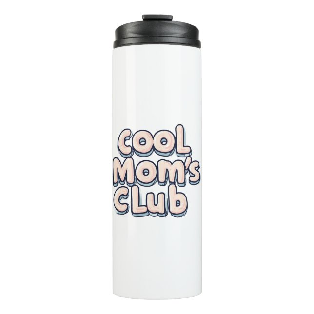 Garrafa Térmica Cool Mom's Club Funny  (Frente)