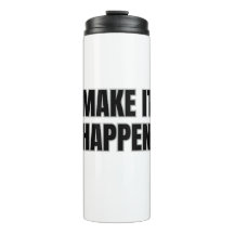 Copo Térmico Make It Happen