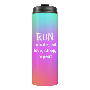 Garrafa Térmica Correr, Hidratar, Comer, Adorar, Dormir, Repetir T