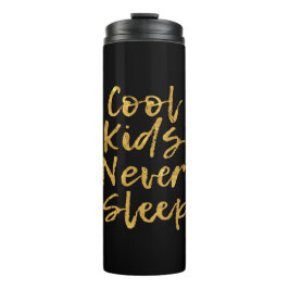 Garrafa Térmica Crianças legal Nunca Dormem GT