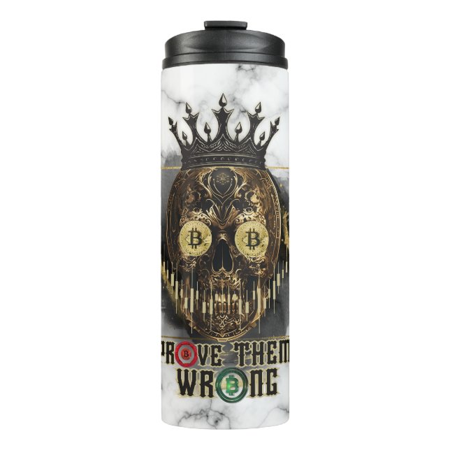 Garrafa Térmica Crypto Motivation | Bitcoin | Prove them wrong  (Frente)