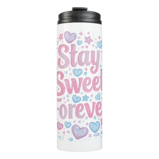 Garrafa Térmica Cute "Stay Sweet Forever" Typography (Frente)