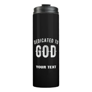 GARRAFA TÉRMICA DEDICADO A DEUS TEXTO BRANCO LEGAL PERSONALIZÁVEL