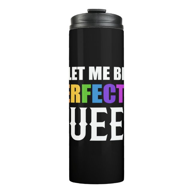 Garrafa Térmica Defensor dos Direitos Humanos Perfeitamente Queer  (Frente)