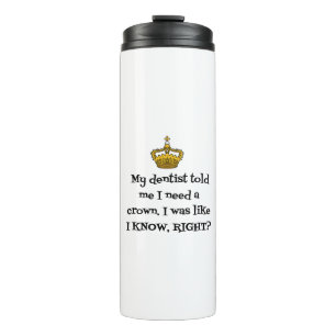 GARRAFA TÉRMICA DENTISTA NECESSIDADE DE COROA