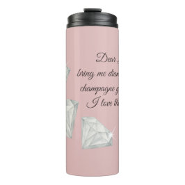 Garrafa Térmica Diamonds & Champagne Quote – Dear Life Edition