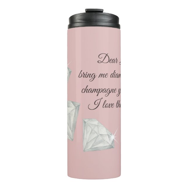Garrafa Térmica Diamonds & Champagne Quote – Dear Life Edition (Frente)