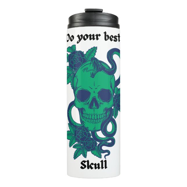 Garrafa Térmica Do your best, skull (Frente)