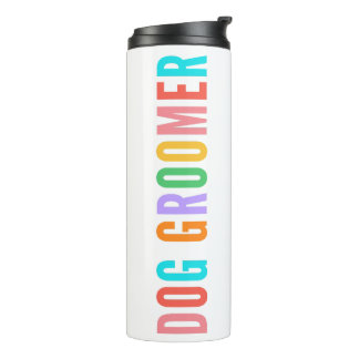 Garrafa Térmica Dog Groomer Tumbler, Presente Para Cachorro