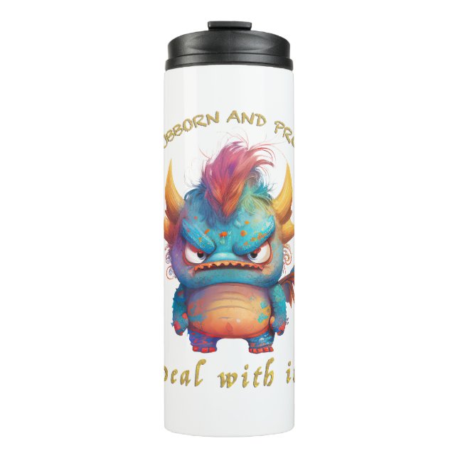 Garrafa Térmica Dragão Stubborn Lida Com Ele Engraçado Adorável (Frente)