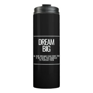 Garrafa Térmica Dream Big Thermal Tumbler