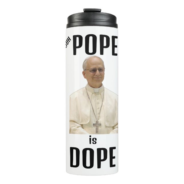 Garrafa Térmica Duh Pope is Dope Thermal Tumbler (Frente)