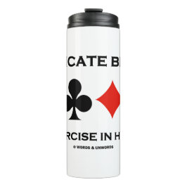 Garrafa Térmica Duplicate Bridge An Exercise In Humility Humor