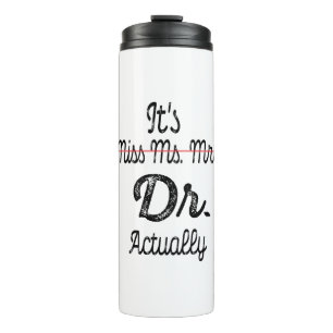 Garrafa Térmica É a Sra. Dra. Dr. Doutora de Graduação em Douto