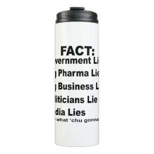Garrafa Térmica Eles Mentem Pharma Business Policians Media #