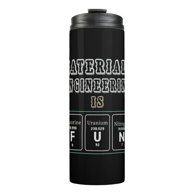 Garrafa Térmica Engineer Materials Engineering Is Fun (Frente)