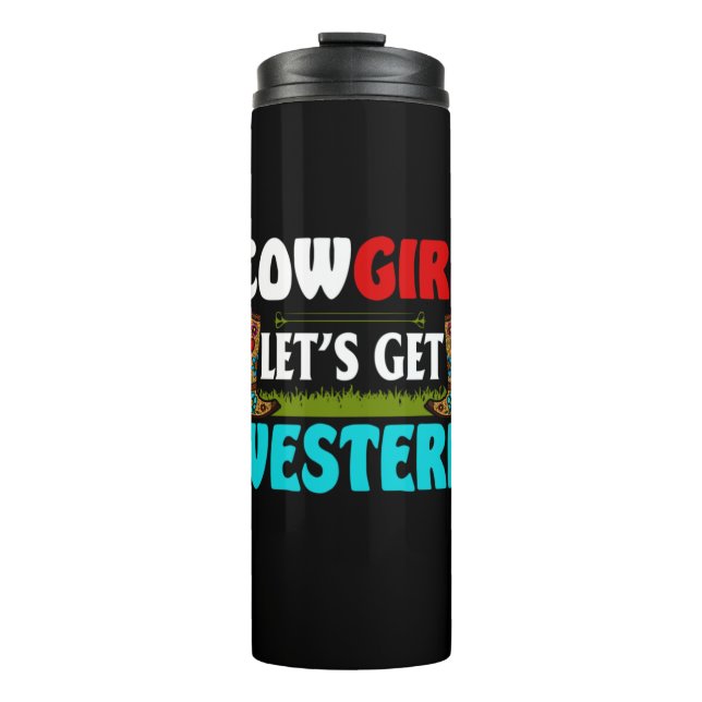 Garrafa Térmica Equestrian Gift | Cowgirl Lets Get Western (Frente)
