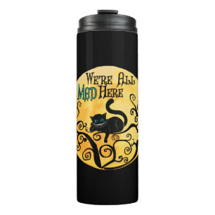 Garrafa Térmica Estamos todos loucos aqui - Cheshire Cat