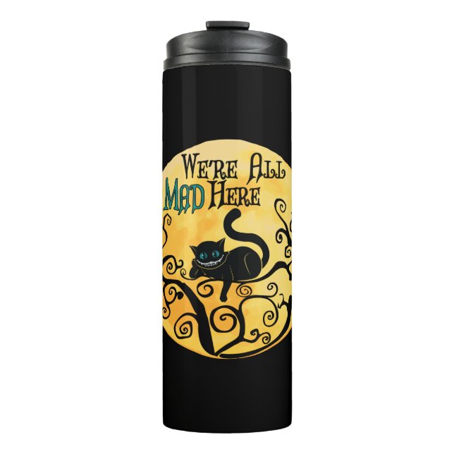 Garrafa Térmica Estamos todos loucos aqui - Cheshire Cat (Frente)