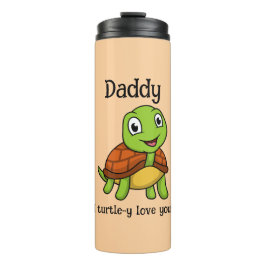 Garrafa Térmica Eu Amo Totalmente Você Papai! Tartaruga Fofa do Di