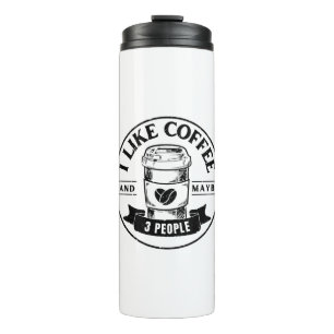 Garrafa Térmica Eu gosto de café e talvez 3 pessoas