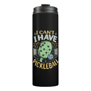 Garrafa Térmica Eu Não Posso Ter Pickleball
