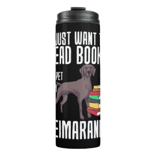 Garrafa Térmica Eu Só Quero Ler Livros E Pôr Meu Weimaraner