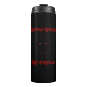 Garrafa Térmica Eu Sou o Copo Térmico Nightmare