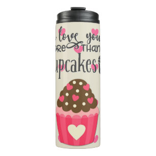 Garrafa Térmica Eu te amo mais do que Cupcakes Tumbler térmico