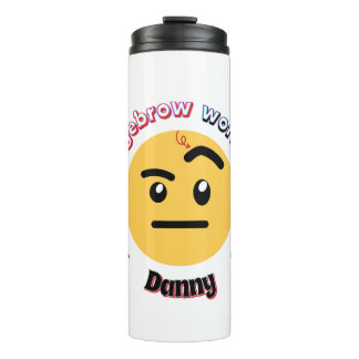 Garrafa Térmica Eyebrow Sass: A Raised Eyebrow Works Wonders