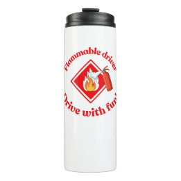 Garrafa Térmica Flammable Driver Trucker Gift | Funny ADR Hazmat