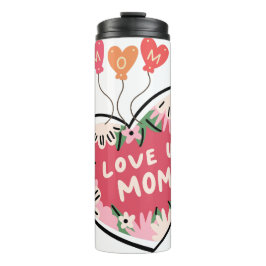 Garrafa Térmica floral Heart "Love U. Mom" tumbler