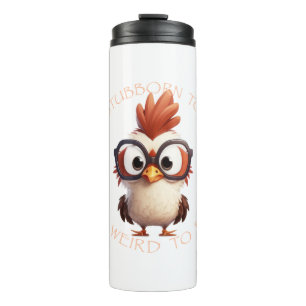 Garrafa Térmica Galo Muito Teimoso Para Sair Muito Estranho Para A