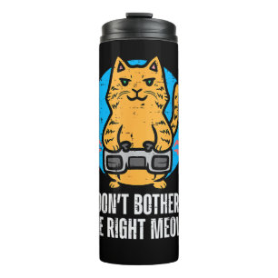 Garrafa Térmica Gamer Cat Não Me Incomode Mever Homens Engraçados