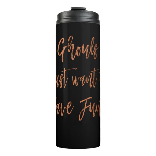 Garrafa Térmica Ghouls Só Quer Divertir-Se Com O Escrito De Hallow (Frente)