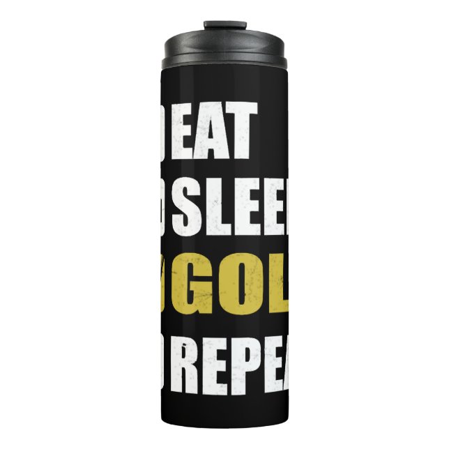 Garrafa Térmica Golfing Eat Sleep Golf Repete Jogo (Frente)