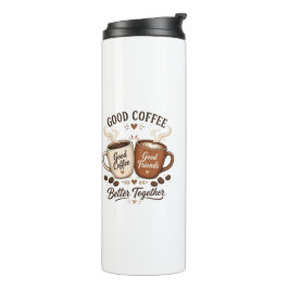 Garrafa Térmica Good Coffee Good Friends mit zwei Kaffeetassen