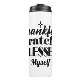 Garrafa Térmica Graças, Grata, Abençoada Ação de Graças