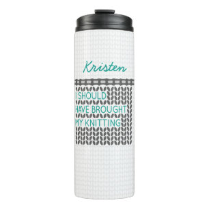 Garrafa Térmica Gray I Should Have Brought My Knitting