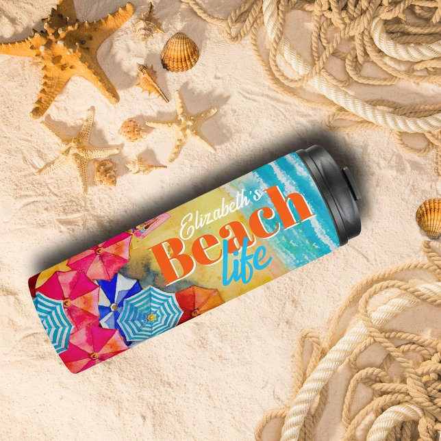 Garrafa Térmica Guarda-chuvas de praia na areia (Beach Umbrellas on the Sand Thermal Tumbler personalized with your name and "Beach Life")