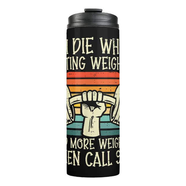 Garrafa Térmica Gym Se Eu Morrer Levantando Pesos Engraçados Malha (Frente)