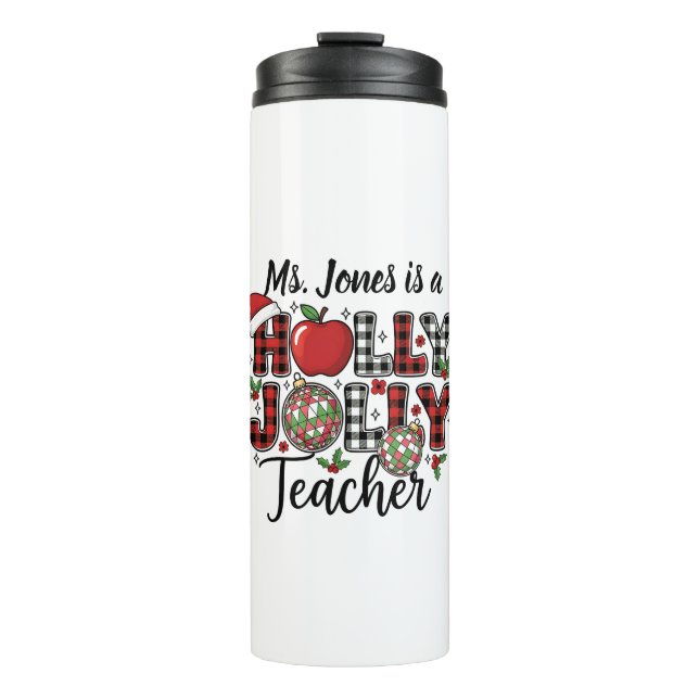 Garrafa Térmica Holly Jolly Teacher Thermal Tumbler (Frente)