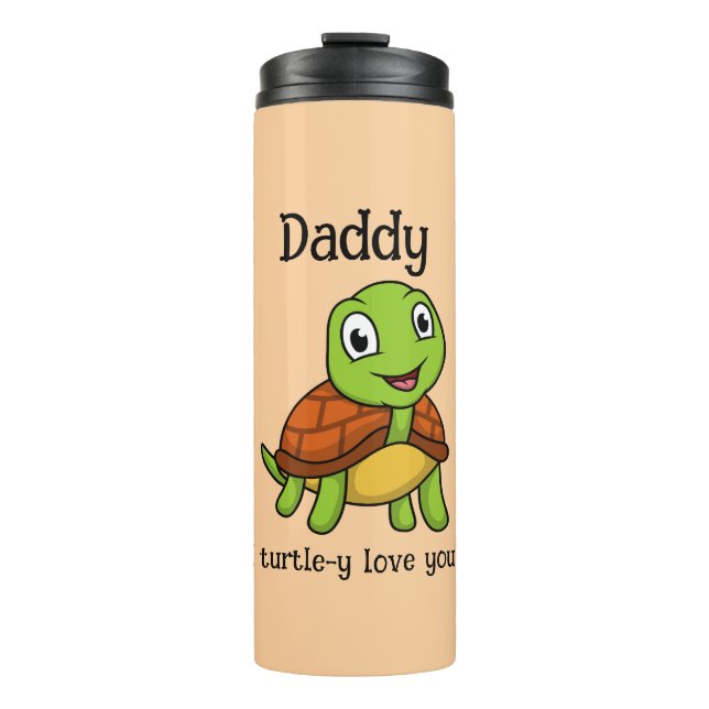 Garrafa Térmica I Turtley Love You Daddy! Cute Father's Day Turtle (Frente)