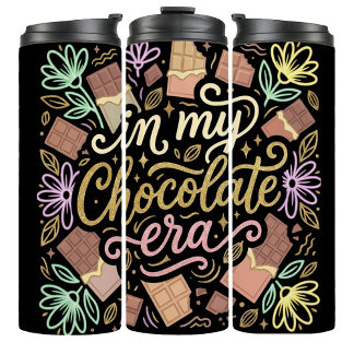 Garrafa Térmica In My Chocolate Era Glitter Typography Tumbler