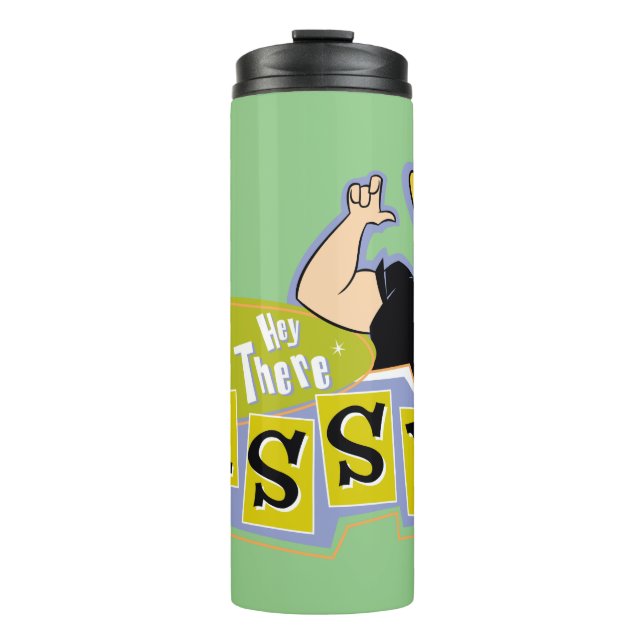 Garrafa Térmica Johnny Bravo - Hey There Sassy (Frente)