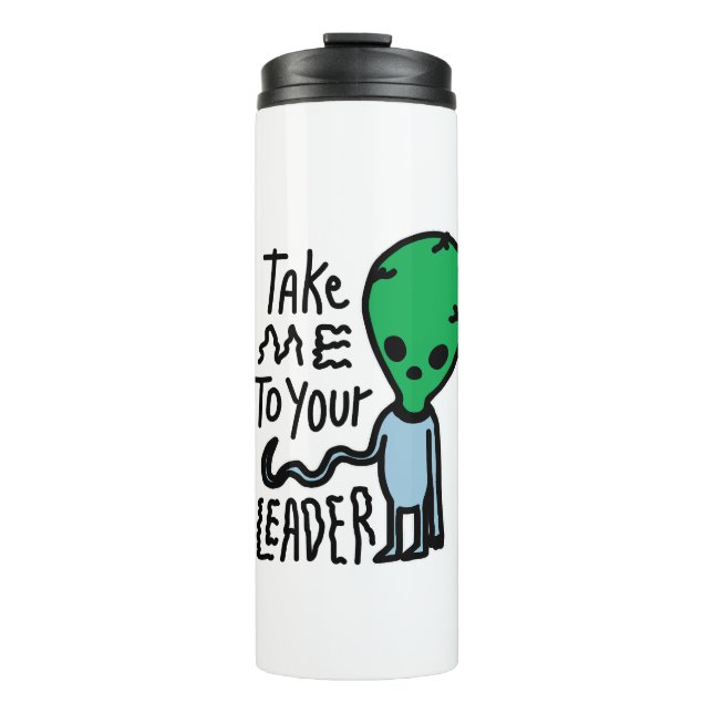 Garrafa Térmica Leve-me ao seu líder | Citação do sarcasmo de Alie (Frente)