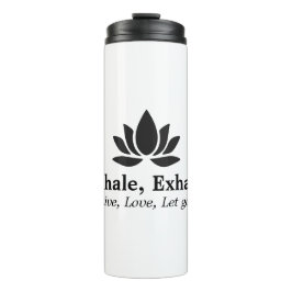 Garrafa Térmica Lotus Tranquilo: Inalar, Exalar Inspiração