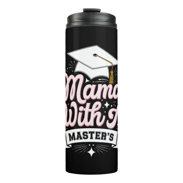 Garrafa Térmica Mãe Com Mestrado Diplomada Mãe De Formatura (Frente)