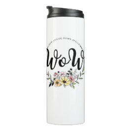 Garrafa Térmica MÃE de cabeça para baixo soletra WOW!